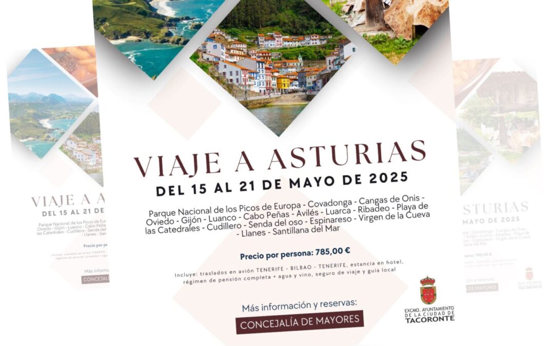 La Concejalía de Mayores organiza un viaje a Asturias del 15 al 21 de mayo