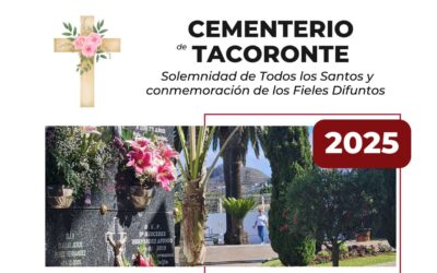 El Cementerio de Tacoronte amplía su horario de apertura al púbico con motivo de la celebración del Día de Todos los Santos y la conmemoración de los Fieles Difuntos
