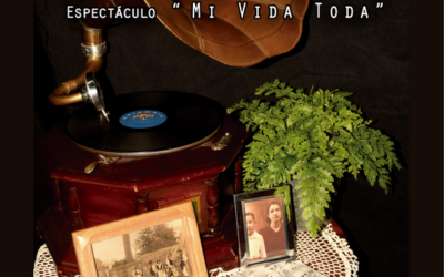 Espectáculo «Mi vida toda» de la Asoc. Folclórica y Cultural Guarache