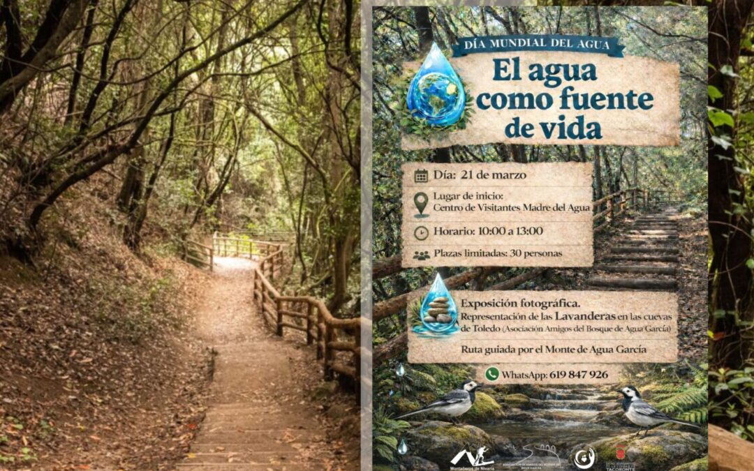 Ruta por el Bosque de Agua García con motivo del Día Mundial del Agua