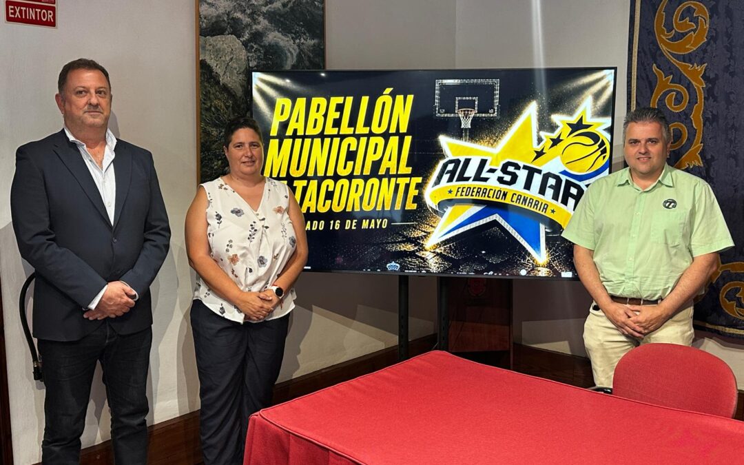 Tacoronte será sede de la quinta edición del ALL STAR de la Federación Canaria de Baloncesto